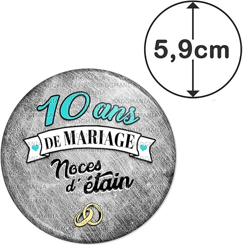 Badgmania Magnet Aimant 5.9cm | Anniversaire 10 Ans de Mariage Noces d'Etain | Diamètre 5.9cm | Anneaux Mariage - Nail Gallerys