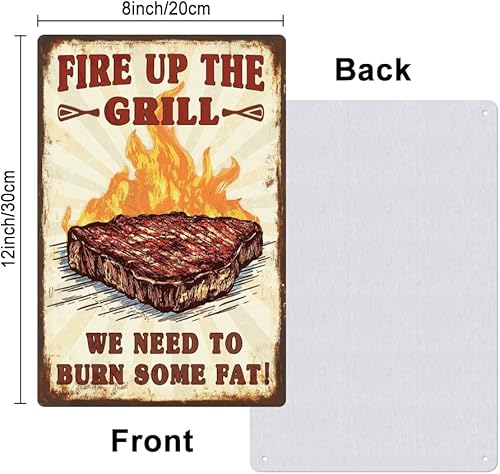 Hobbspring 1 plaque en tôle vintage en métal - 20 x 30 cm - Plaque humoristique pour barbecue Fire Up The Grill We Need To Burn Some Fat Poster pour cuisine, salle à manger, restaurant, bar, - Nail Gallerys