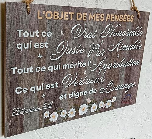 Tableau mural en bois à message spirituel chrétien L'OBJET DE NOS PENSÉES selon Dieu Verset biblique en français Anniversaire mariage noël Cadeau original homme femme mari papa maman Philippiens 4:8 - Nail Gallerys