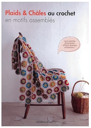 Plaids & châles au crochet en motifs assemblés - Nail Gallerys